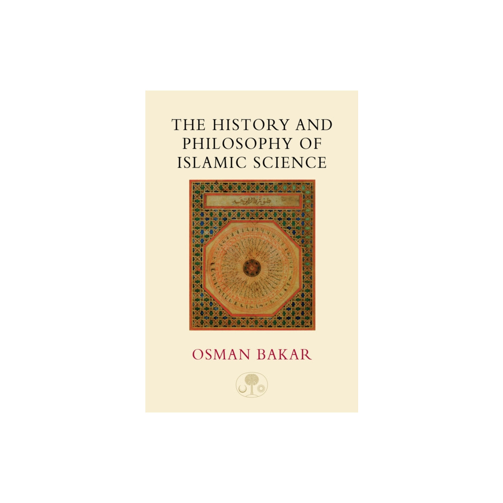 Produktbild för The History and Philosophy of Islamic Science (häftad, eng)
