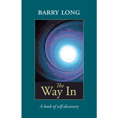 Barry Long Books The Way in (häftad, eng)