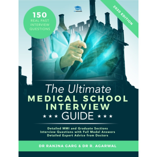 UniAdmissions The Ultimate Medical School Interview Guide (häftad, eng)