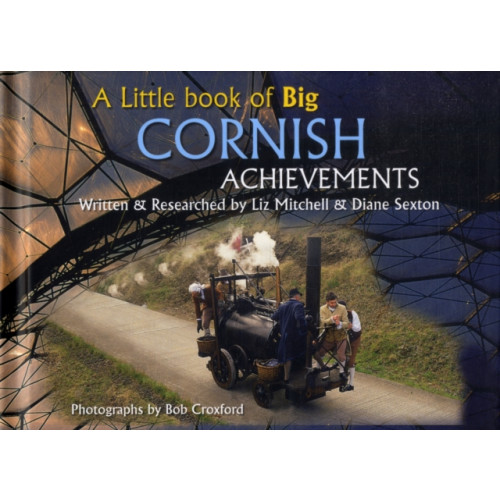 Atmosphere Publishing A Little Book of Big Cornish Achievements (inbunden, eng)