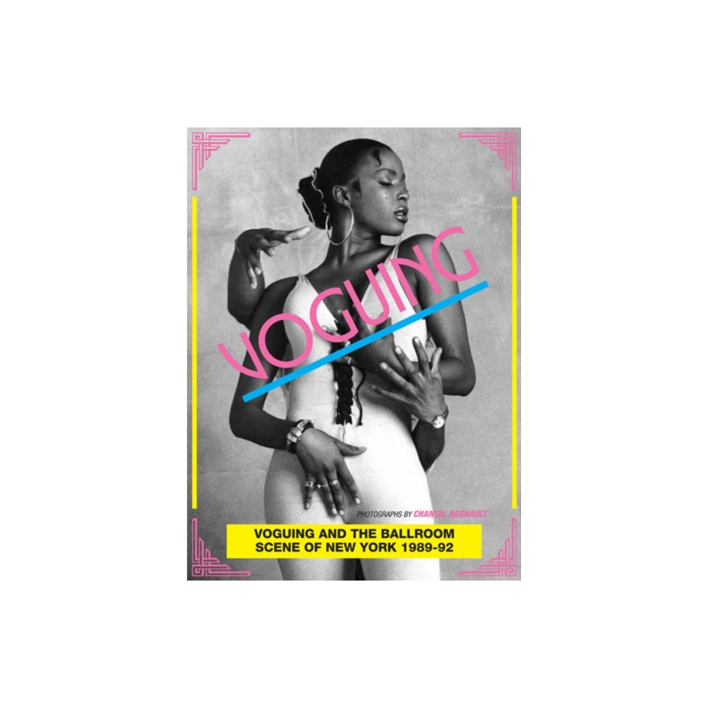 Produktbild för Voguing and the House Ballroom Scene of New York 1989-92 (häftad, eng)