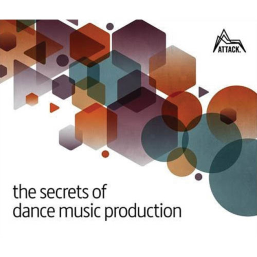Jake Island Ltd The Secrets of Dance Music Production (häftad, eng)