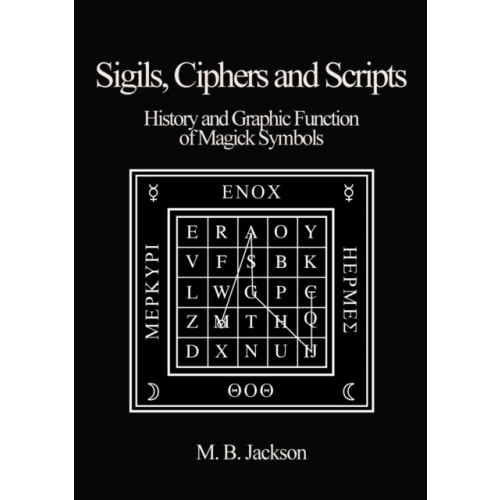 Green Magic Publishing Sigils, Ciphers and Scripts (häftad, eng)