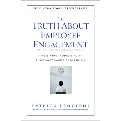 John Wiley & Sons Inc The Truth About Employee Engagement (inbunden, eng)