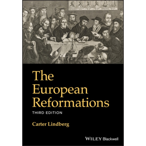John Wiley And Sons Ltd The European Reformations (häftad, eng)