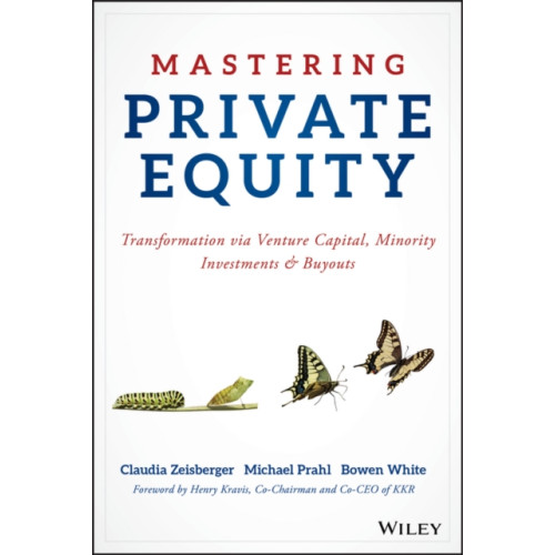 John Wiley & Sons Inc Mastering Private Equity (inbunden, eng)