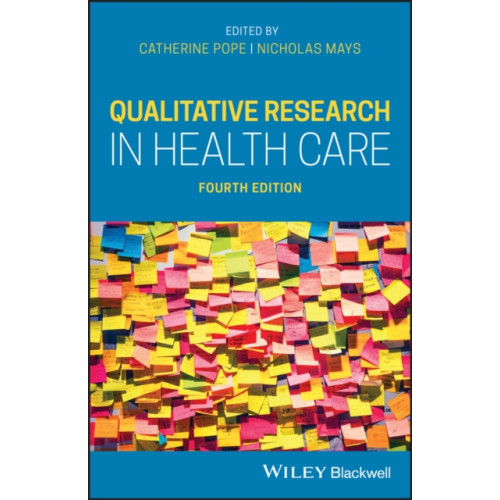 John Wiley And Sons Ltd Qualitative Research in Health Care (häftad, eng)