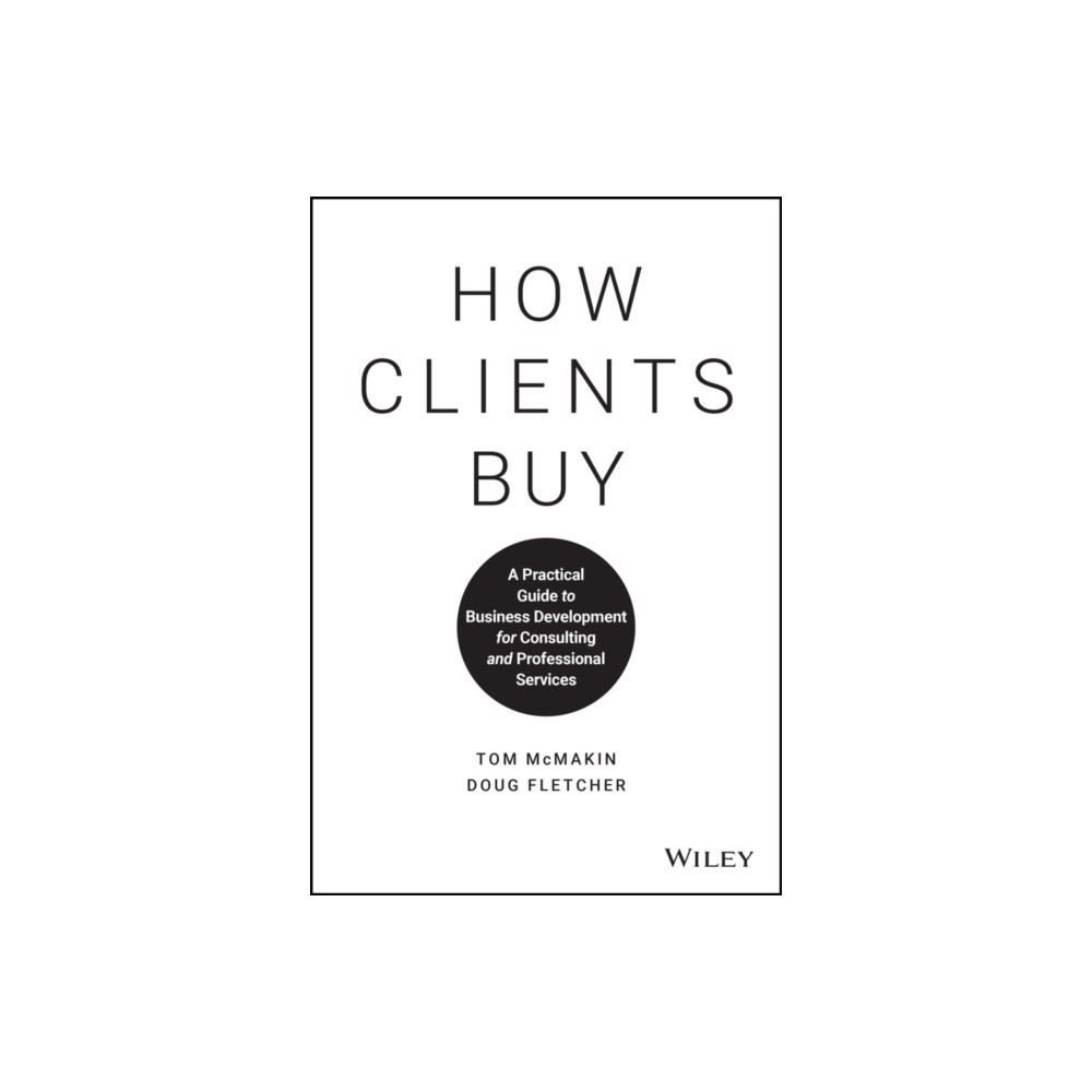 Produktbild för How Clients Buy (inbunden, eng)