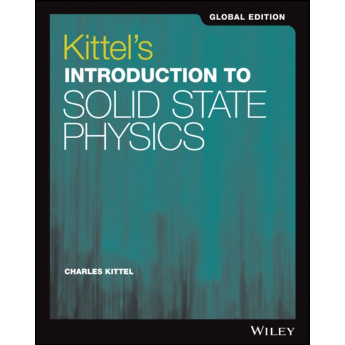 John Wiley & Sons Inc Kittel's Introduction to Solid State Physics, Global Edition (häftad, eng)