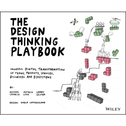 John Wiley & Sons Inc The Design Thinking Playbook (häftad, eng)