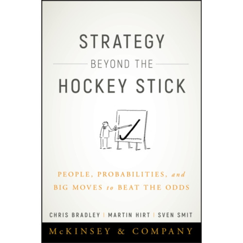 John Wiley & Sons Inc Strategy Beyond the Hockey Stick (inbunden, eng)