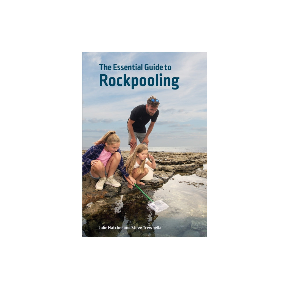 Produktbild för The Essential Guide to Rockpooling (häftad, eng)