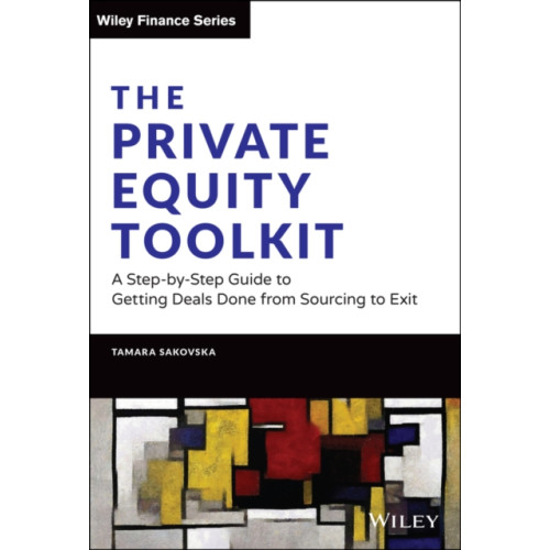 John Wiley & Sons Inc The Private Equity Toolkit (inbunden, eng)