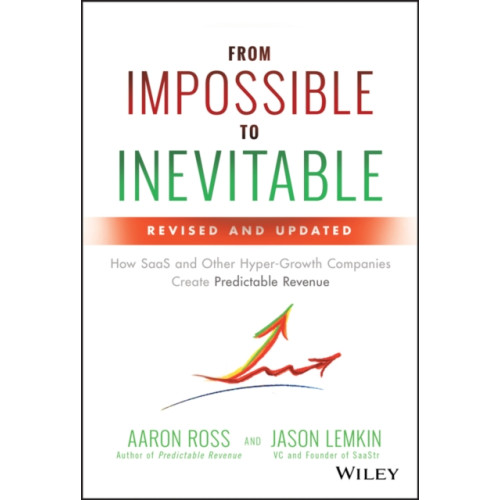 John Wiley & Sons Inc From Impossible to Inevitable (inbunden, eng)