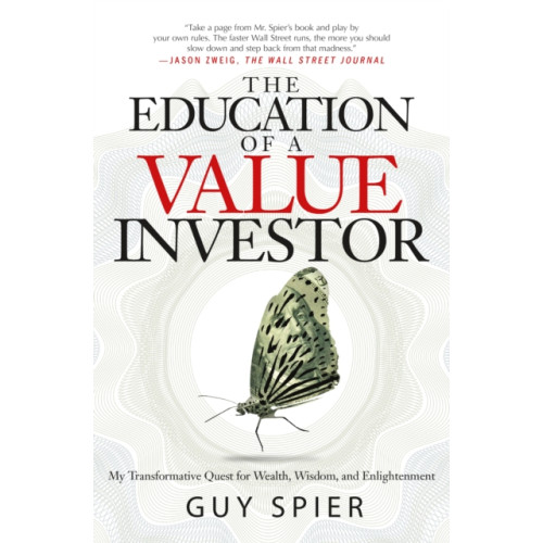 Palgrave macmillan The Education of a Value Investor (inbunden, eng)