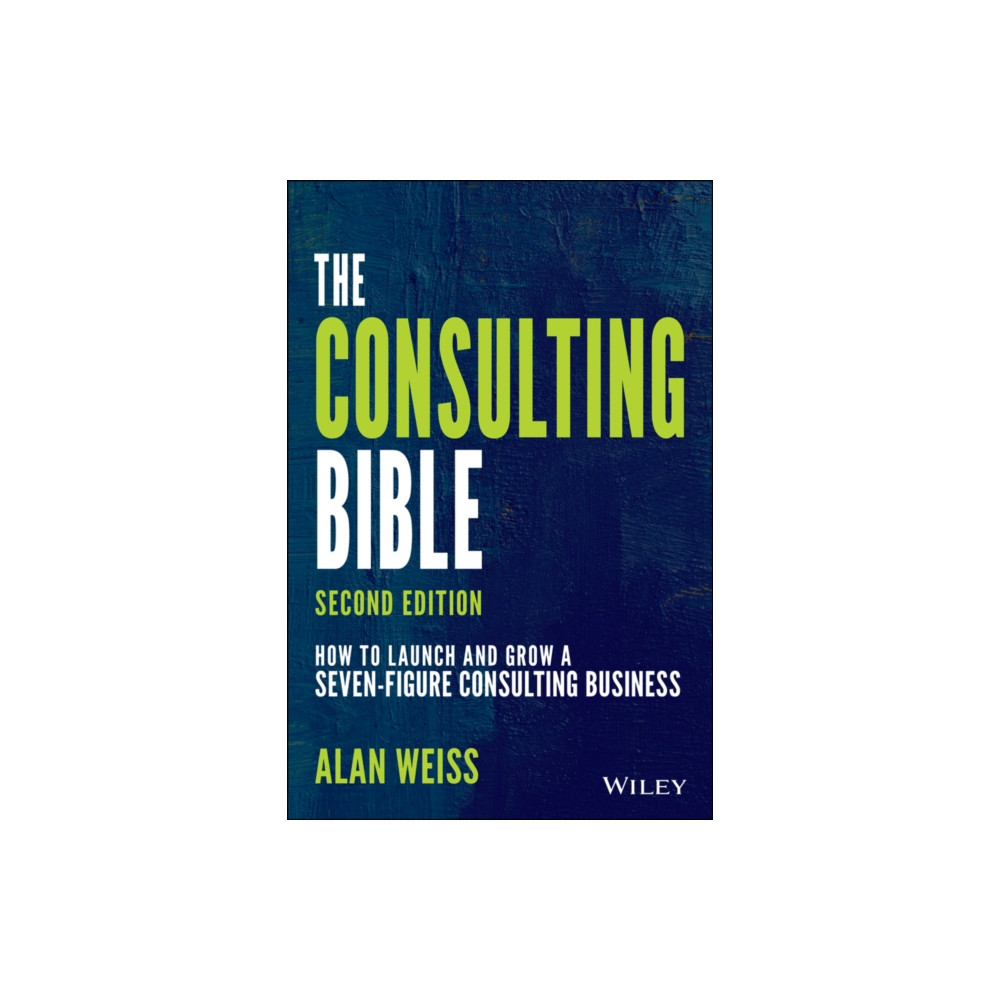 Produktbild för The Consulting Bible (häftad, eng)