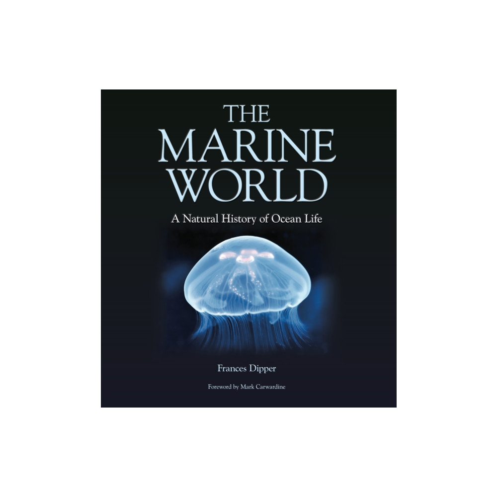 Produktbild för The Marine World – A Natural History of Ocean Life (inbunden, eng)