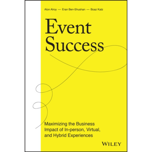 John Wiley & Sons Inc Event Success (inbunden, eng)