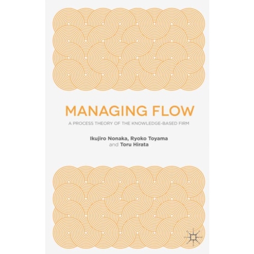 Palgrave macmillan Managing Flow (häftad, eng)