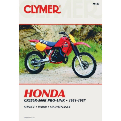Haynes Publishing Group Honda CR250R-500R Pro-Link Motorcycle (1981-1987) Service Repair Manual (häftad)