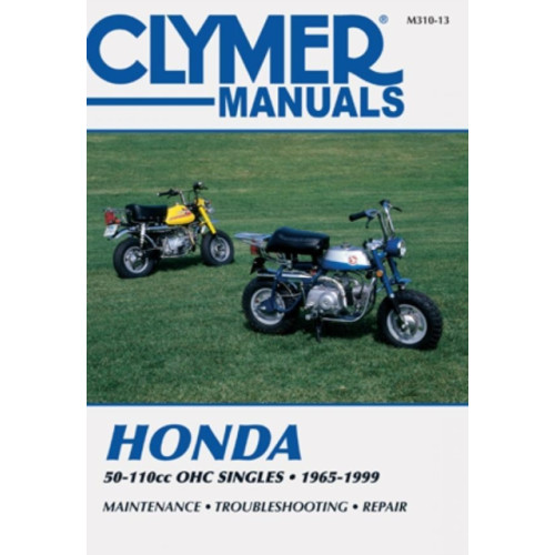 Haynes Publishing Group Honda 50-110cc, OHC Singles Motorcycle (1965-1999) Service Repair Manual (häftad)