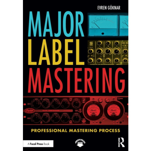 Taylor & francis ltd Major Label Mastering (häftad, eng)