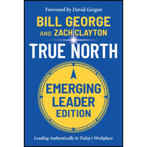 John Wiley & Sons Inc True North, Emerging Leader Edition (inbunden, eng)