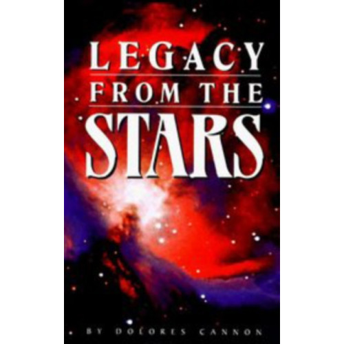 Ozark Mountain Publishing Legacy from the Stars (häftad, eng)