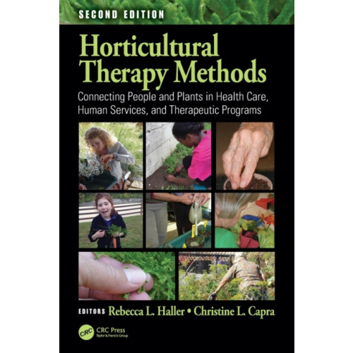 Taylor & francis ltd Horticultural Therapy Methods (häftad, eng)