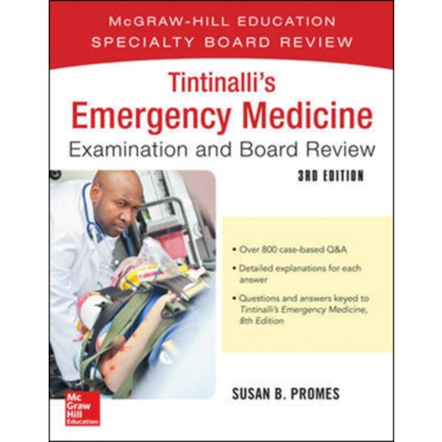 McGraw-Hill Education Tintinalli's Emergency Medicine Examination and Board Review (häftad, eng)