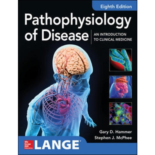 McGraw-Hill Education Pathophysiology of Disease: An Introduction to Clinical Medicine 8E (häftad, eng)