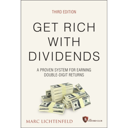 John Wiley & Sons Inc Get Rich with Dividends (inbunden, eng)