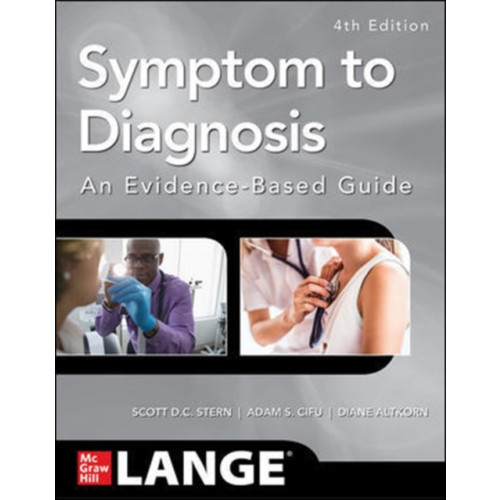 McGraw-Hill Education Symptom to Diagnosis An Evidence Based Guide, Fourth Edition (häftad, eng)