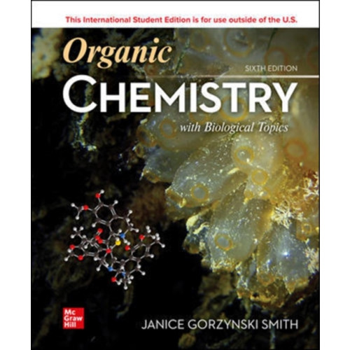 McGraw-Hill Education ISE Organic Chemistry with Biological Topics (häftad, eng)