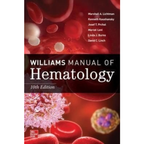 McGraw-Hill Education Williams Manual of Hematology, Tenth Edition (häftad, eng)