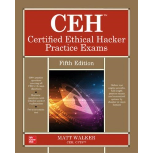 McGraw-Hill Education CEH Certified Ethical Hacker Practice Exams, Fifth Edition (häftad, eng)