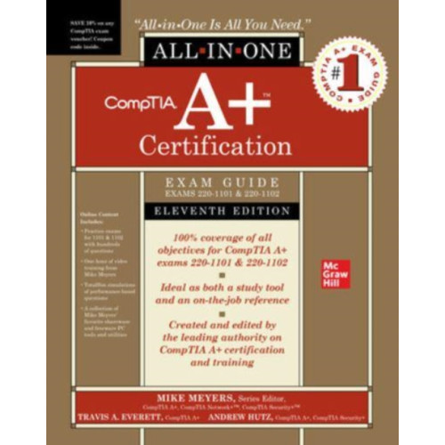 McGraw-Hill Education CompTIA A+ Certification All-in-One Exam Guide, Eleventh Edition (Exams 220-1101 & 220-1102) (inbunden)