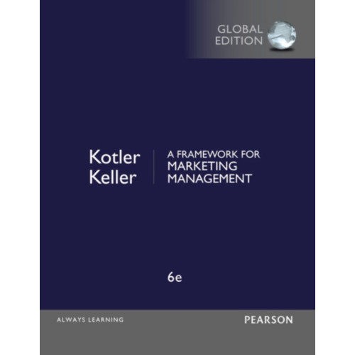 Pearson Education Limited Framework for Marketing Management, A, Global Edition (häftad, eng)