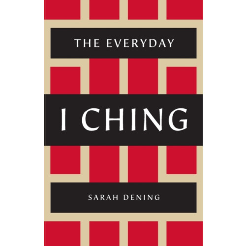 St. Martin's Publishing Group The Everyday I Ching (häftad, eng)