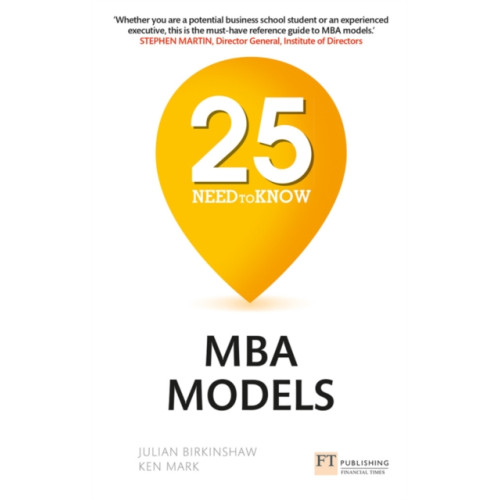 Pearson Education Limited 25 Need-to-Know MBA Models (häftad, eng)