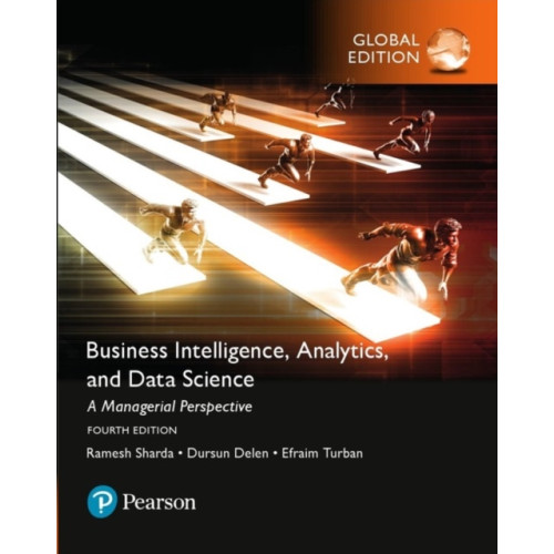 Pearson Education Limited Business Intelligence: A Managerial Approach, Global Edition (häftad, eng)