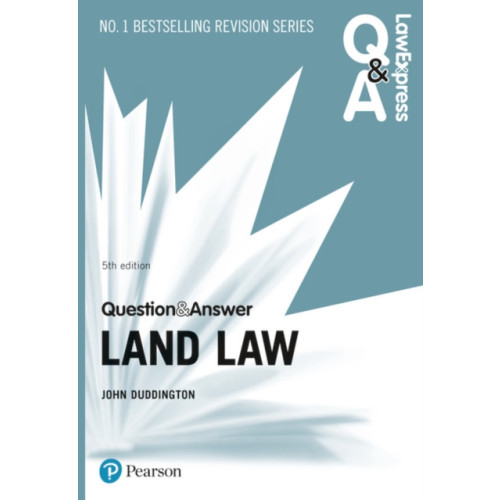 Pearson Education Limited Law Express Question and Answer: Land Law, 5th edition (häftad)