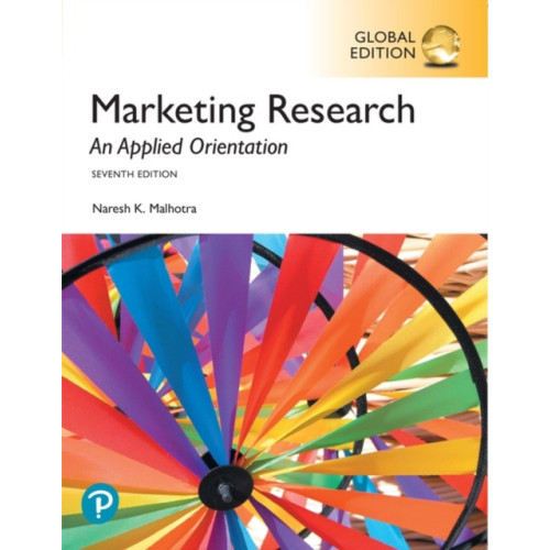 Pearson Education Limited Marketing Research: An Applied Orientation, Global Edition (häftad, eng)