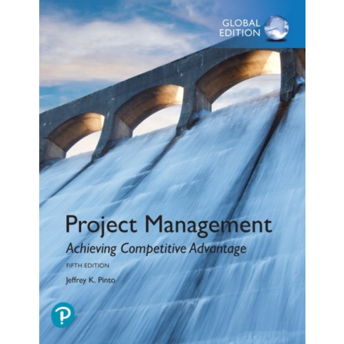 Pearson Education Limited Project Management: Achieving Competitive Advantage, Global Edition (häftad, eng)