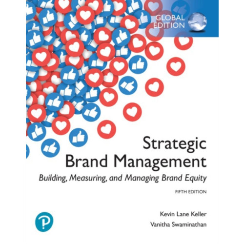 Pearson Education Limited Strategic Brand Management: Building, Measuring, and Managing Brand Equity, Global Edition (häftad, eng)