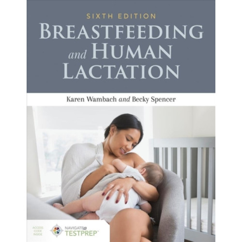 Jones and Bartlett Publishers, Inc Breastfeeding And Human Lactation (inbunden, eng)