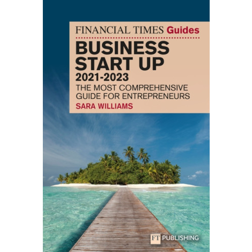 Pearson Education Limited FT Guide to Business Start Up 2021-2023 (häftad, eng)
