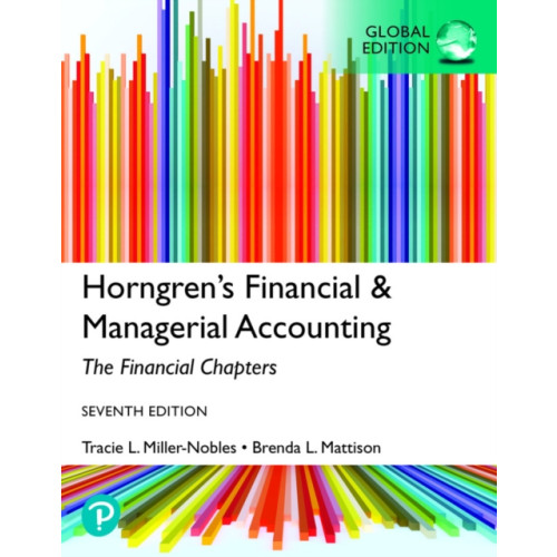 Pearson Education Limited Horngren's Financial & Managerial Accounting, The Financial Chapters, Global Edition (häftad, eng)