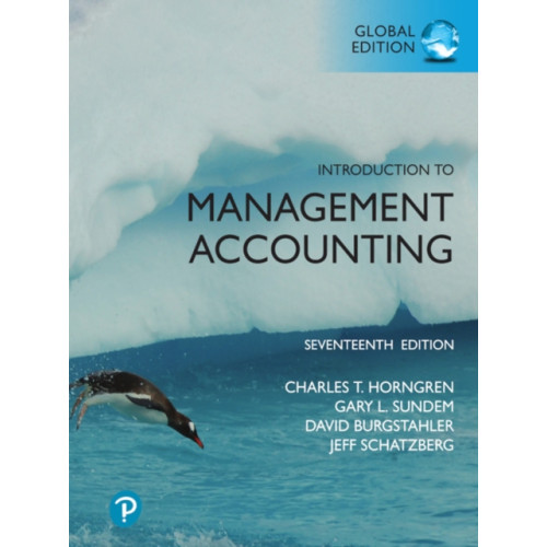Pearson Education Limited Introduction to Management Accounting, Global Edition (häftad, eng)
