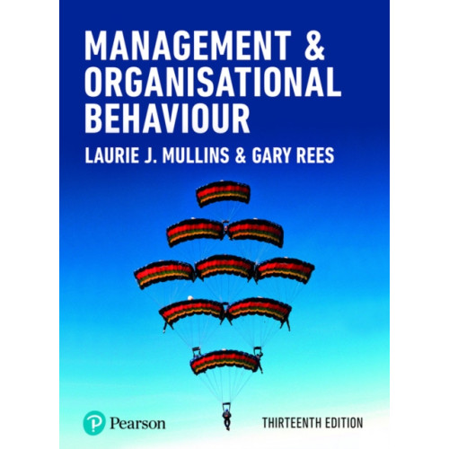 Pearson Education Limited Management and Organisational Behaviour (häftad)